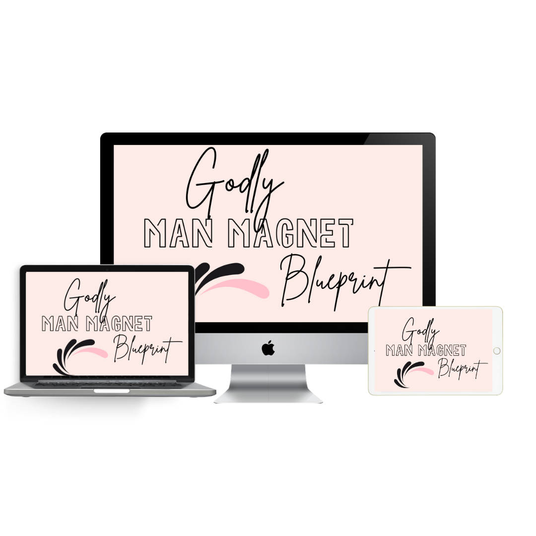 Godly Man Magnet™ Course